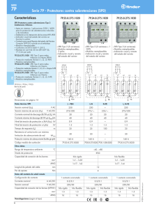 Caracter  sticas Serie 7P Protectores contra sobretensiones