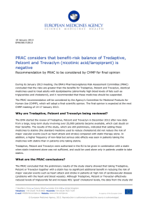 PRAC considers that benefit-risk balance of Tredaptive, Pelzont and