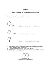 Unidad I Nomenclatura de los compuestos heterocíclicos.