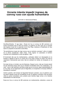 Ucrania intenta impedir ingreso de convoy ruso con ayuda