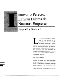 Innovar o perecer: el gran dilema de nuestras empresas