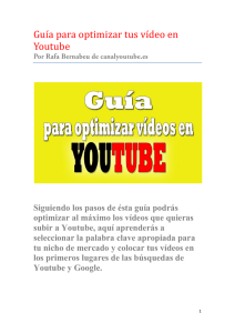 Guía para optimizar tus vídeo en Youtube