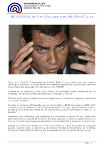 Victoria del No, terrible noticia para el mundo, afirma Correa