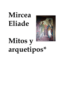 Mircea Eliade: Mitos y arquetipos - thule