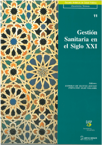 GESTIÓN SANITARIA EN EL SIGLO XXI: conferencias y debates del