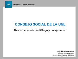 Consejo Social de la UNL Una experiencia de diálogo y compromiso
