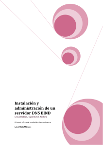 Instalación y administración de un servidor DNS BIND