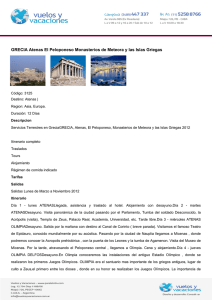 GRECIA Atenas El Peloponeso Monasterios de Meteora y las Islas