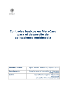 Controles básicos en MetaCard para el desarrollo de aplicaciones