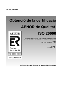 Obtenció de la certificació AENOR de Qualitat ISO 20000