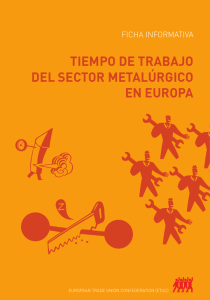 TIEMPO DE TRABAJO DEL SECTOR METALÚRGICO EN EUROPA