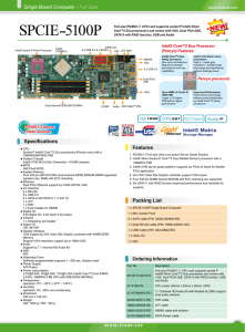 Single Board Computer / Full Size Features