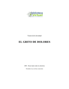 EL GRITO DE DOLORES - Biblioteca Virtual Universal