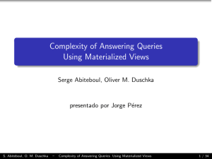 Complexity of Answering Queries Using Materialized Views