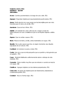 Guijarros, arena y limo Definitions – Spanish 2005 Edition Acera