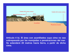 Artículo 4 b). El área con acantilados cuya cima no sea