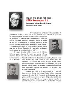 Hace 50 años falleció Félix Restrepo, S.J.