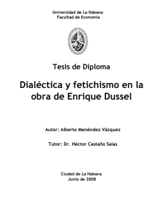 Dialéctica y fetichismo en la obra de Enrique Dussel