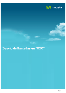 Desvío de llamadas en “OXO”