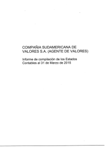 COMPAÑIA SUDAMERICANA DE VALORES S.A. (AGENTE DE