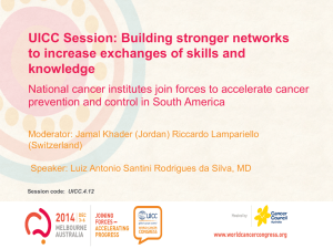 UICC Session: Building stronger networks to increase exchanges of