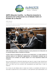 ANPE Albacete Castilla – La Mancha lamenta la Ausencia de la