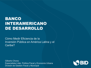¿Cómo Medir Eficiencia de la Inversión Pública en América Latina y