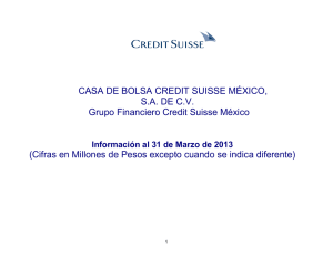 CASA DE BOLSA CREDIT SUISSE MÉXICO, S.A. DE C.V. Grupo