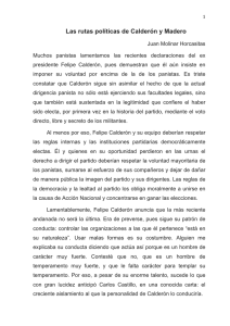 Las rutas políticas de Calderón y Madero