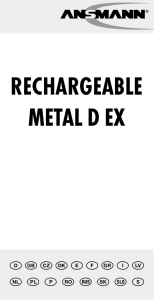 RECHARGEABLE METAL D EX