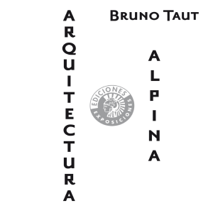 Arquitectura Alpina. - Círculo de Bellas Artes