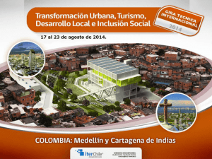 Transformación Urbana, Turismo, Desarrollo Local e