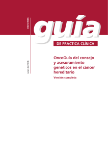 OncoGu&iacute;a del consejo y asesoramiento gen&eacute;ticos en el c&aacute;ncer