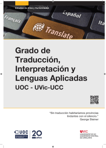 Grado de Traducción, Interpretación y Lenguas Aplicadas