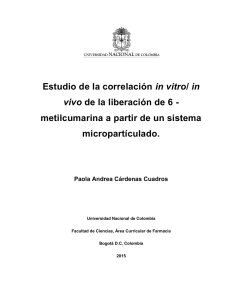 Estudio de la correlación in vitro/ in vivo de la liberación de 6