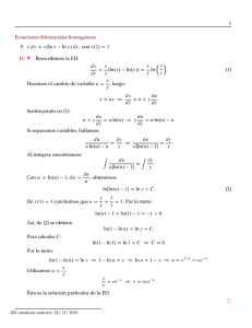 1 Ecuaciones diferenciales homogéneas . E: y dx D x.ln x ln y/dy