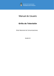 Manual Grilla Television - Ente Nacional de Comunicaciones
