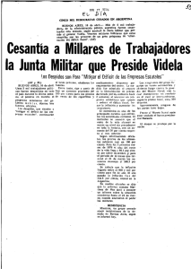 Cesantia a Millares de Trabajadores la Junta Militar que Preside