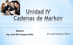 Cadenas de Markov - MSc. Julio Vargas