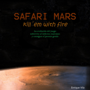 Safari Mars - La Ciudadela Digital
