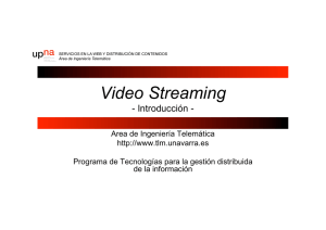 Video Streaming - Área de Ingeniería Telemática