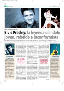 Elvis Presley: la leyenda del ídolo joven, rebelde e inconformista