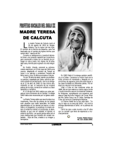 L a madre Teresa de Calcuta nació el 26 de agosto de 1910 en