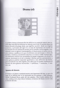 La palabra drama es bastante Fácil de deﬁnir en su acepción teatral