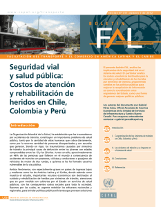 Costos de atención y rehabilitación de heridos en Chile, Colombia y