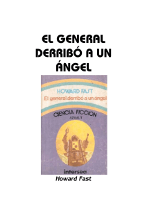 EL GENERAL DERRIBÓ A UN ÁNGEL