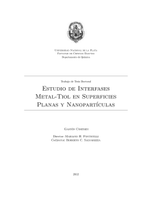 Estudio de Interfases Metal-Tiol en Superficies Planas y Nanopart