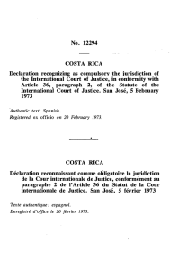 No. 12294 COSTA RICA Declaration recognizing as compulsory the
