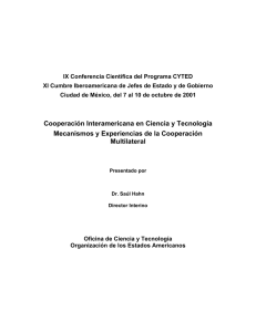 Cooperación Interamericana en Ciencia y Tecnología Mecanismos
