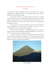 Los volcanes Santa María y Santiaguito se hallan a pocos